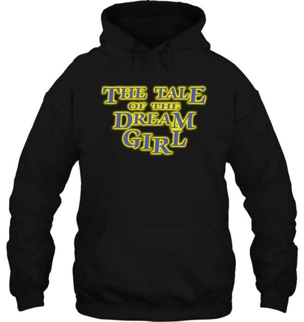 the tale of the dream girl are you afraid of the dark episode title typography hoodie