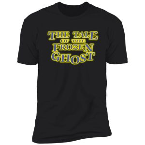 the tale of the frozen ghost | are you afraid of the dark | episode title typography shirt