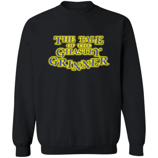 the tale of the ghastly grinner are you afraid of the dark episode title typography sweatshirt