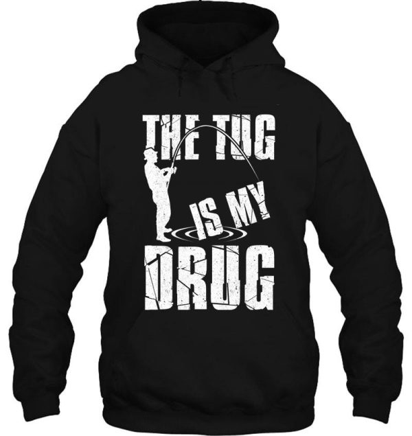 the tug is my drug hoodie