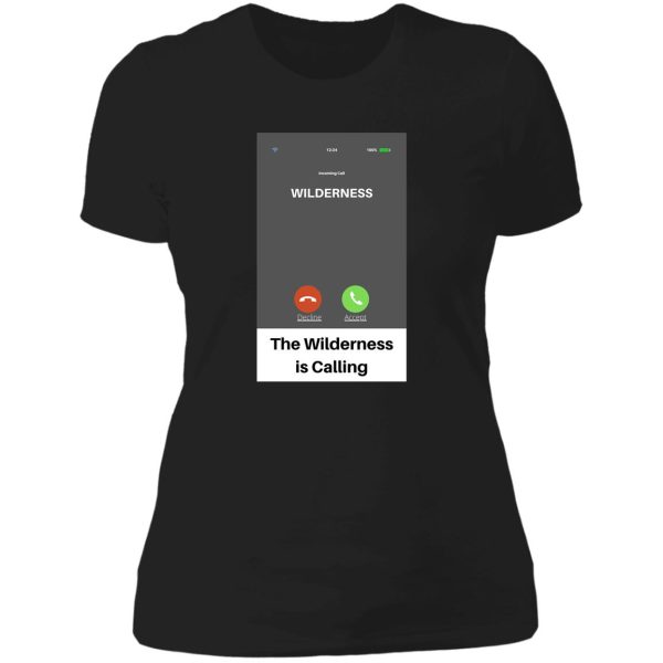 the wilderness is calling lady t-shirt