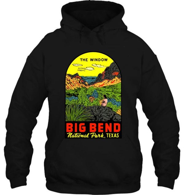 the window big bend national park vintage travel decal hoodie