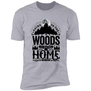 the woods shirt