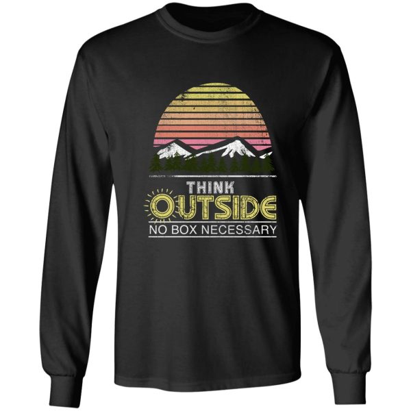 think outside the box no box necessary hiking outdoorsy graphic tee shirt long sleeve