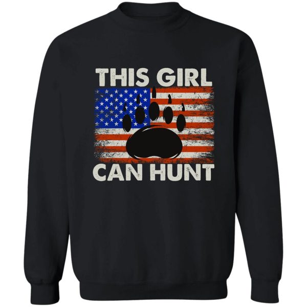 this girl can hunt girls boys women american flag funny sweatshirt