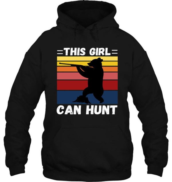 this girl can hunt - girls hunt too funny custom retro sunset bear girl hunter hoodie