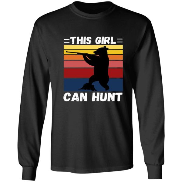 this girl can hunt - girls hunt too funny custom retro sunset bear girl hunter long sleeve