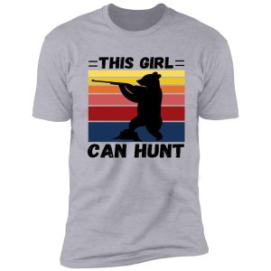 this girl can hunt - girls hunt too funny custom retro sunset bear girl hunter shirt