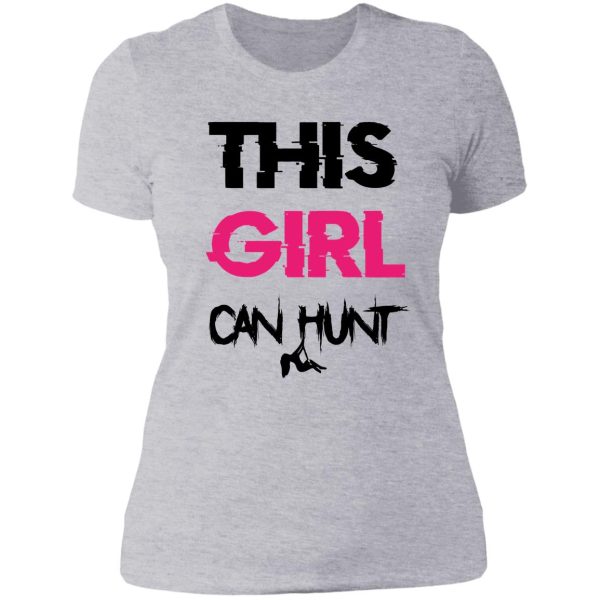 this girl can hunt lady t-shirt