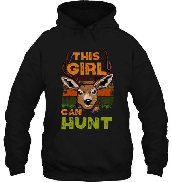 this girl can hunt - women buck hunting hoodie