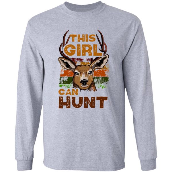 this girl can hunt - women hunter gift long sleeve