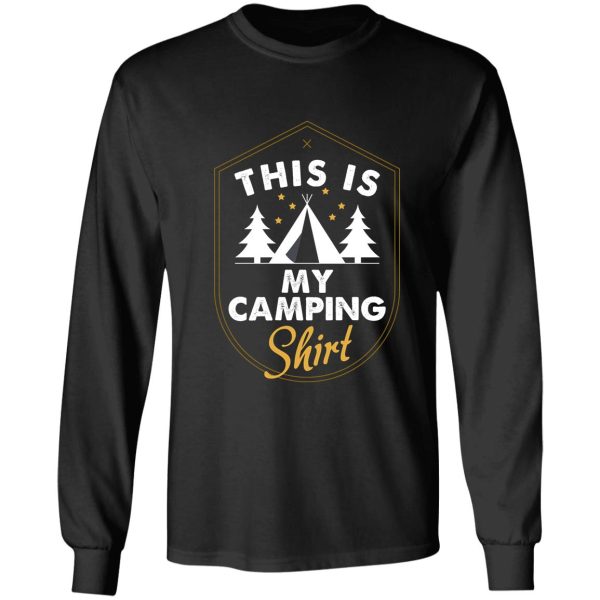 this is my camping shirt t-shirt camping t-shirt camp t-shirt womens mens unisex hoodie raglan sleeve long sleeve