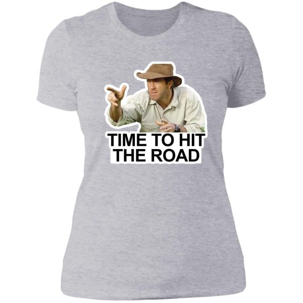 time to hit the road 6 lady t-shirt