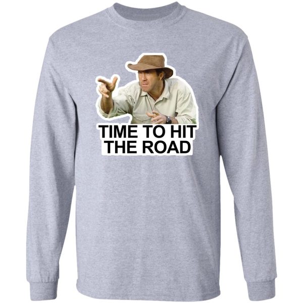 time to hit the road 6 long sleeve