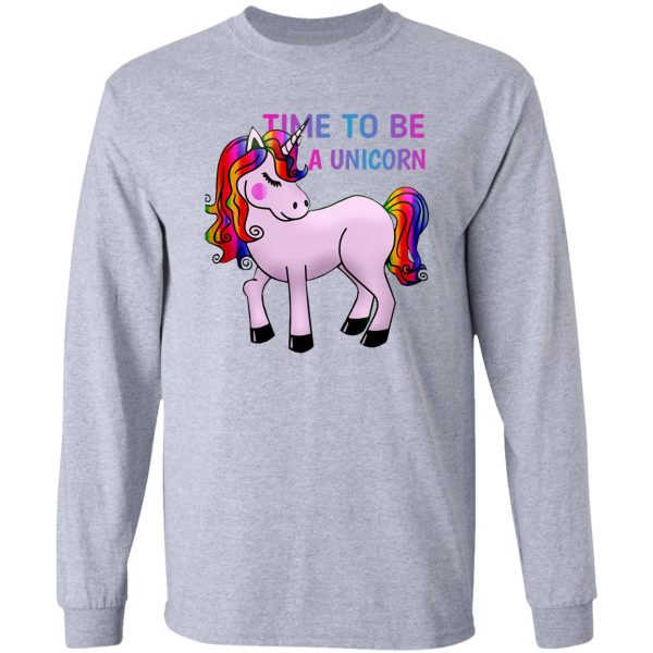 time unicorn hunting season shirt long sleeve