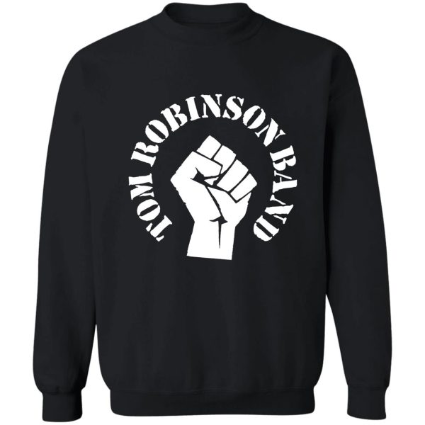 tom robinson band t shirt sweatshirt