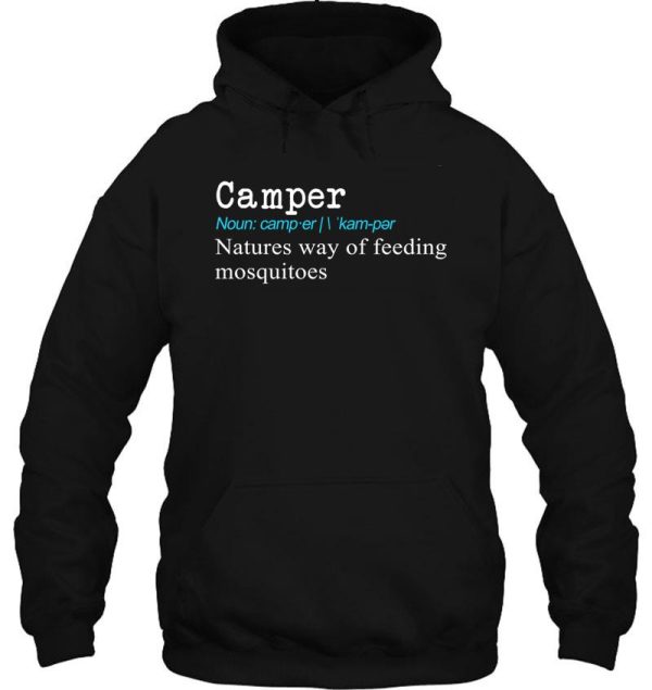 top fun camper definition gift design hoodie