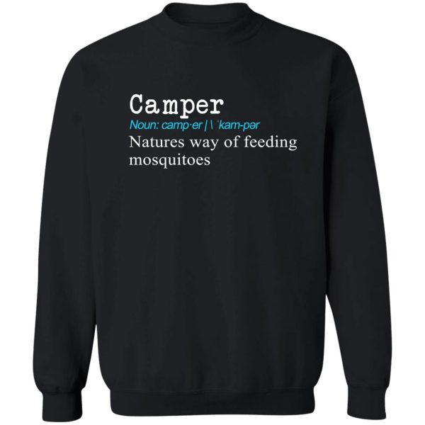 top fun camper definition gift design sweatshirt