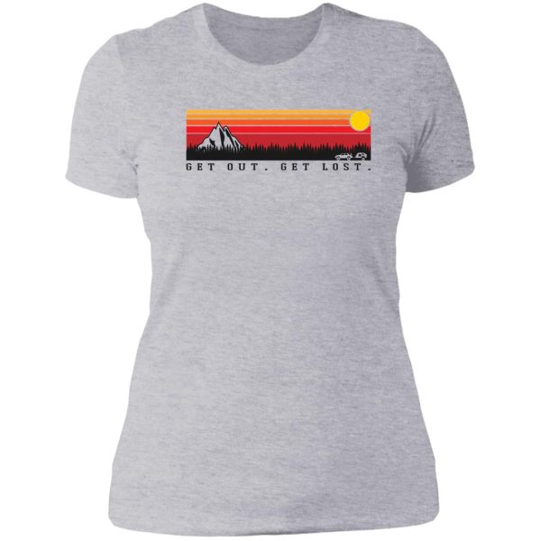 toyota 4runner 5th gen and trailer (get out. get lost. retro) lady t-shirt