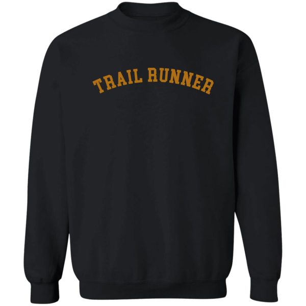 trail runner sweatshirt