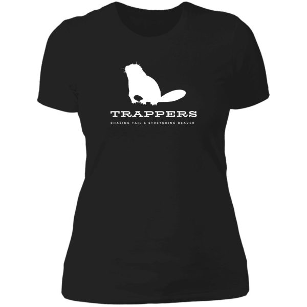 trappers - chasing tail & stretching beaver lady t-shirt
