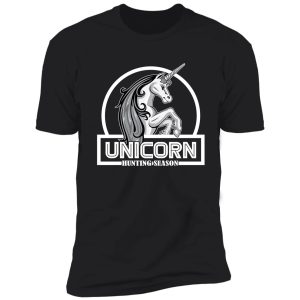 unicorn hunting season shirt