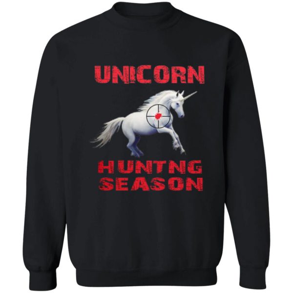 unicorn hunting season sweatshirt