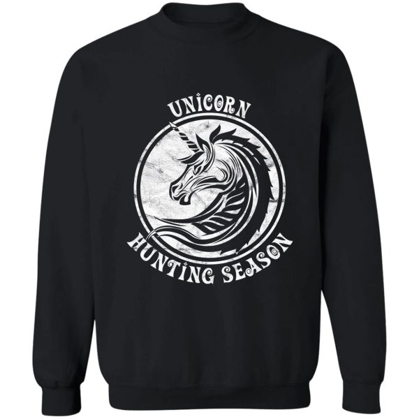 unicorn hunting season sweatshirt