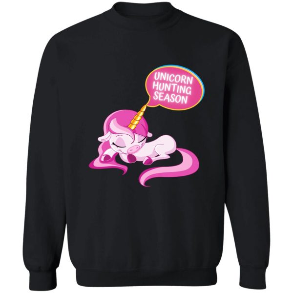 unicorn hunting season sweatshirt