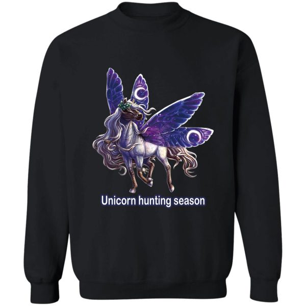 unicorn hunting season sweatshirt