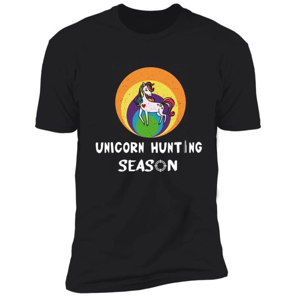 unicorn hunting season,gift idea,season shirt