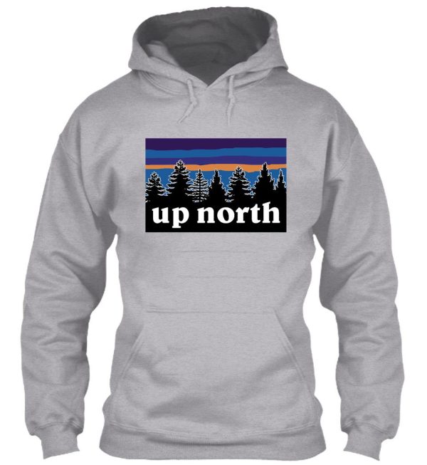 up north hoodie
