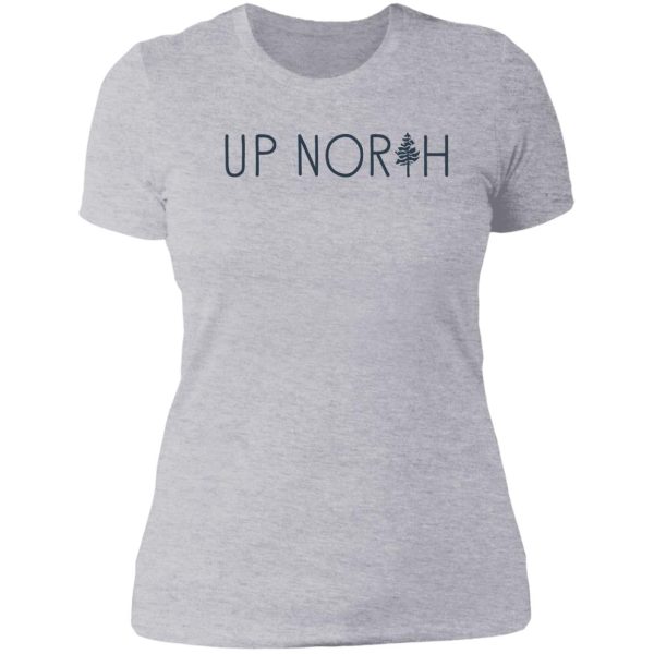 up north pine tree lady t-shirt