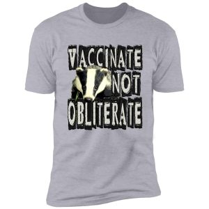 vaccinate not obliterate shirt