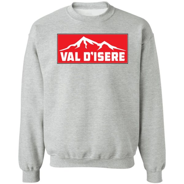 val disere france skiing savoie tarentaise valley ski snowboard mountain skis sweatshirt