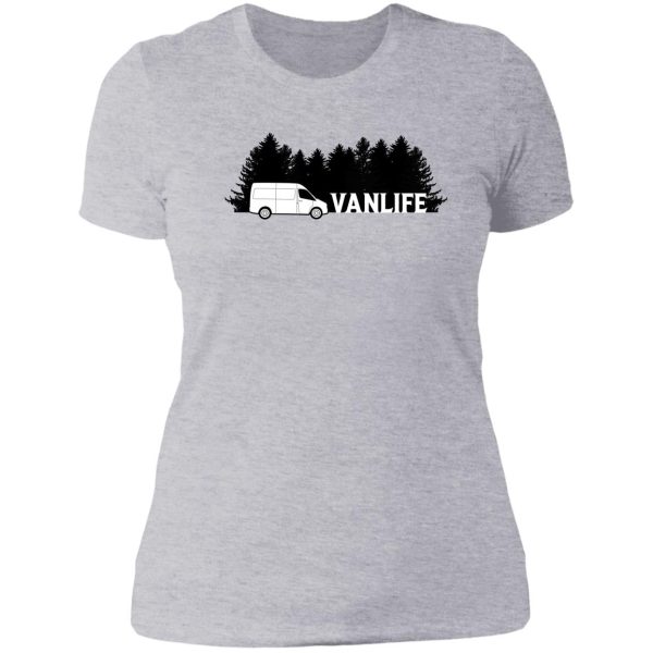 van life amongst the trees lady t-shirt