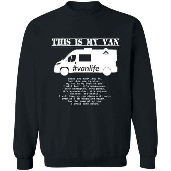 vanlife creed - ducato g4 sweatshirt