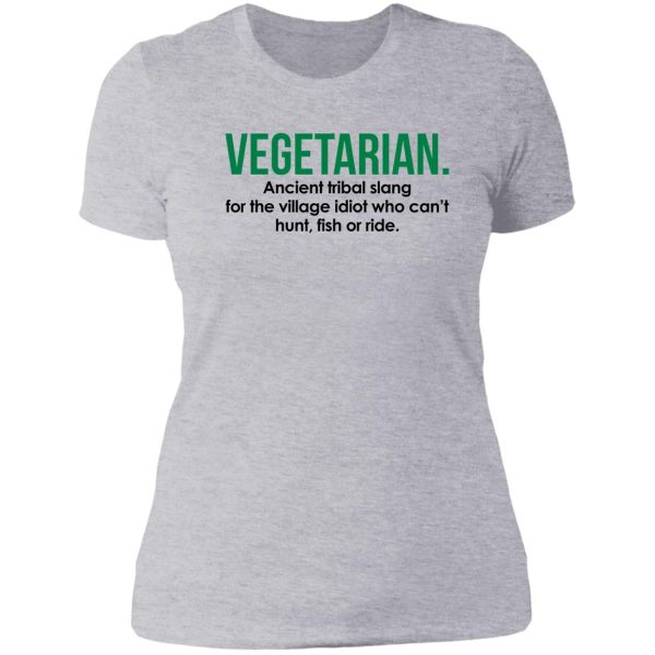 vegetarian tribal slang funny quote lady t-shirt