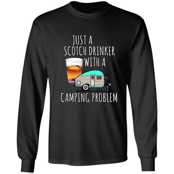 vintage camper scotch drinker with a camping problem long sleeve