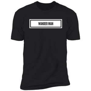 wander man shirt