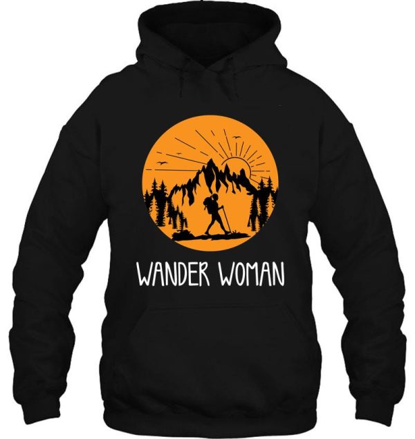 wander woman mountains funny saying ladies & women hoodie