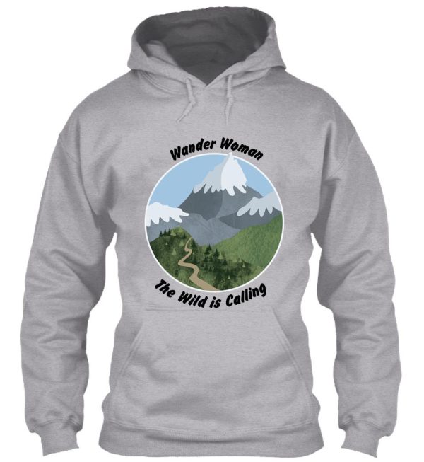 wander woman you know you were born to wander hoodie