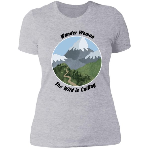 wander woman you know you were born to wander lady t-shirt