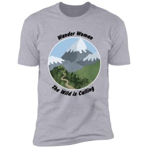 wander woman you know you were born to wander shirt