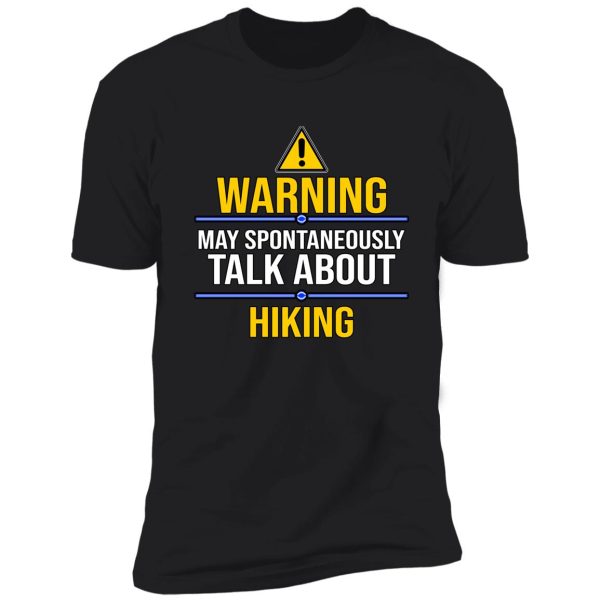 warning may spontaneously talk about hiking shirt