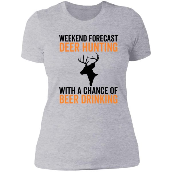 weekend forecast deer hunting lady t-shirt
