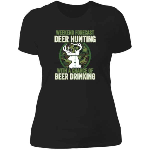 weekend forecast deer hunting with a chance of beer drinking lady t-shirt