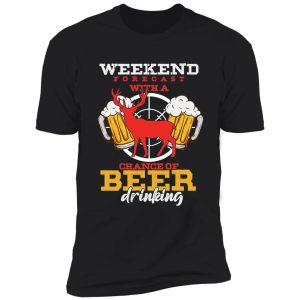 weekend forecast hunting beer hunt hunter shirt
