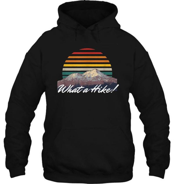 what a hike hiker summit hike mount outdoor tropical hoodie