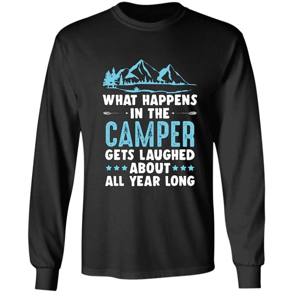 what happens in the camper camper camping adventure long sleeve